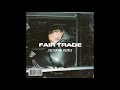 Drake Fair Trade Mithran Remix