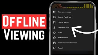 How to Download YouTube Videos To View Offline - YouTube Mobile App