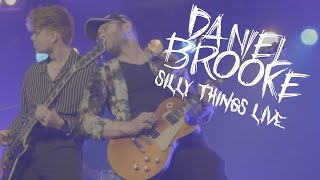 Daniel Brooke - Silly Things video