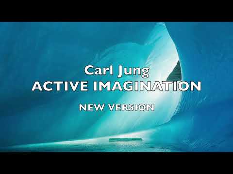 Carl Jung Inspired Active Imagination New Version "Waking Dream"