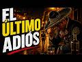 El Último Adiós Ranchera Que Te Rompe En Silencio