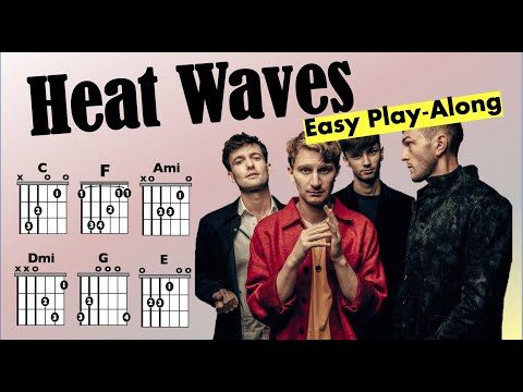 Heat Waves Chords
