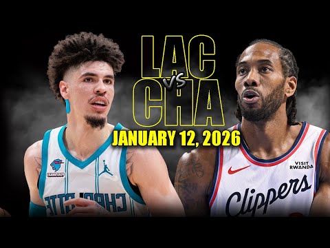 Los Angeles Clippers vs Charlotte Hornets Full Game Highlights – January 12, 2026 | NBA Season