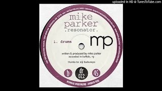 Mike Parker - Druma