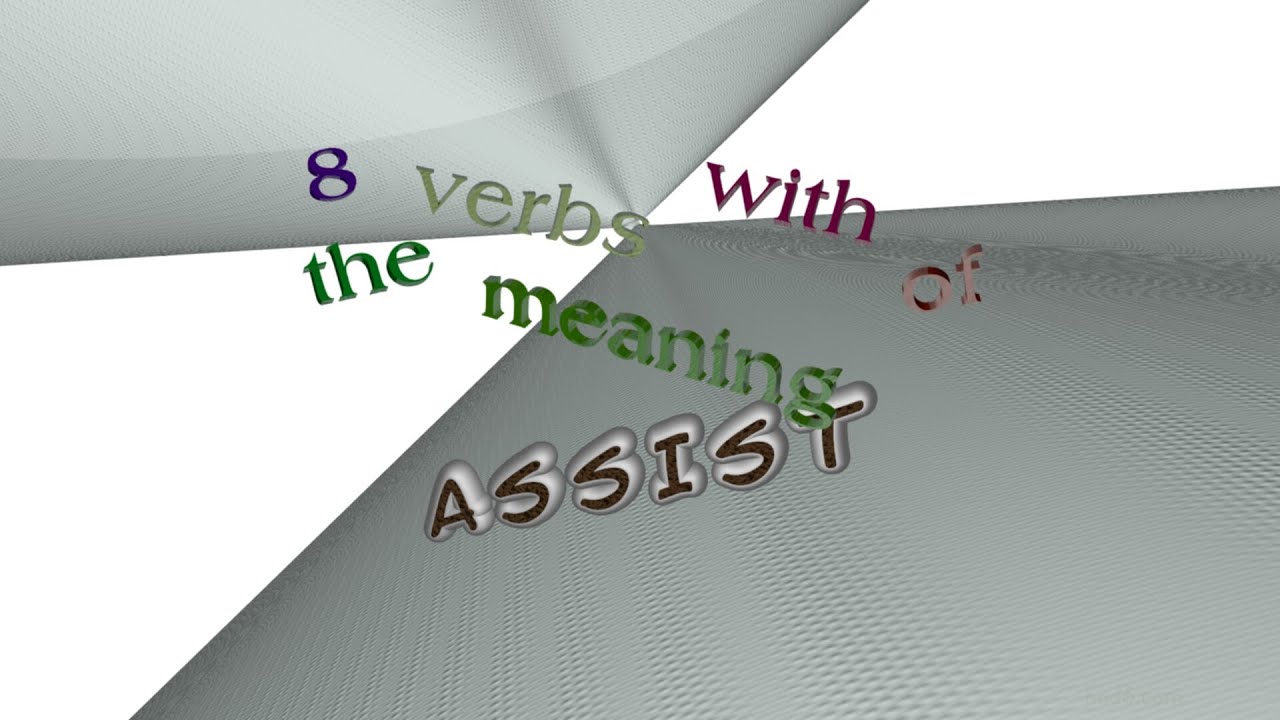 assist - 10 verbs which are synonyms to assist (sentence examples)