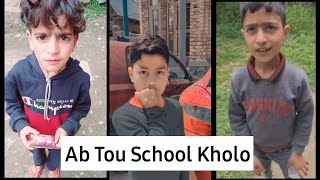 Ab Tou School Kholo  kashmiri Funny Kids 🤣