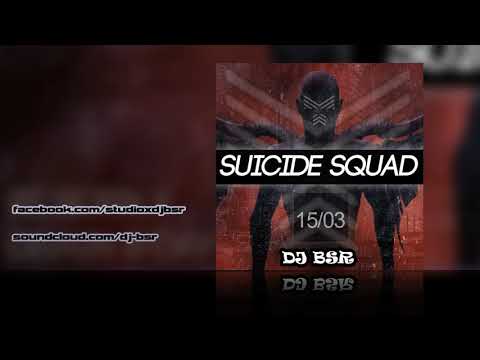 DJ BSR - Suicide Squad   Club Magistrat 15/03/2019
