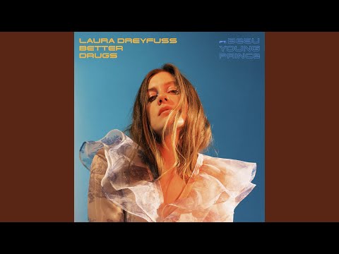 Video thumbnail for Better Drugs (Remix)