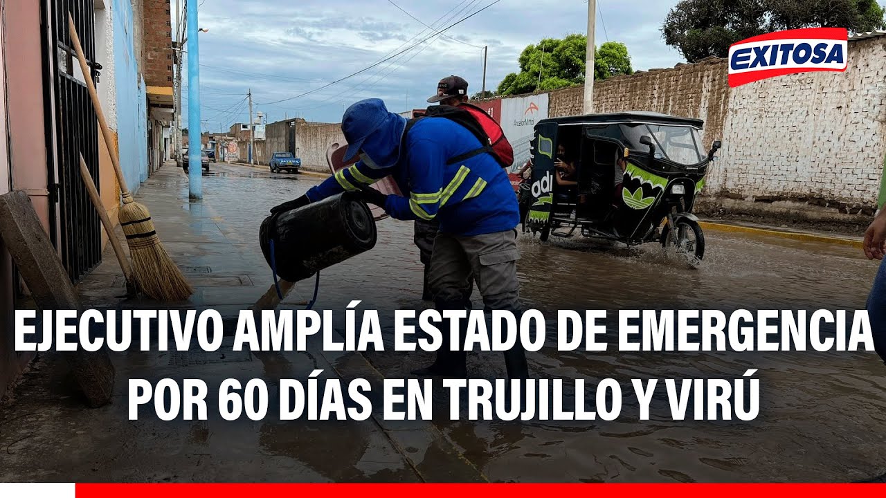 🔴🔵 Ejecutivo amplía estado de emergencia por 60 días en Trujillo y Virú por ola de criminalidad