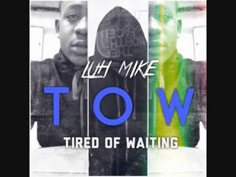 Luh Mike ( @MLD___ ) Ft. Phsyco - GRIND [#TOW MIXTAPE]