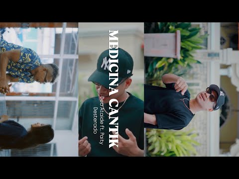 MEDICINA CANTIK - Deo Ataide ft  Paity Desterado (Official MV)