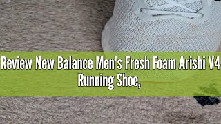 Review New Balance Men's Fresh Foam Arishi V4 Running Shoe, Marblehead/Castlerock/Silver Metallic, 9