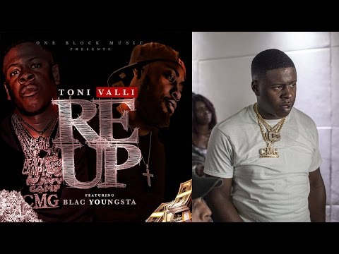Blac youngsta ft Toni Valli Reup