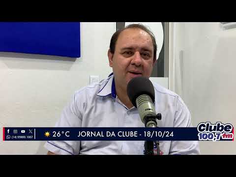 Jornal da Clube - 18/10/24 - Edição da Manhã