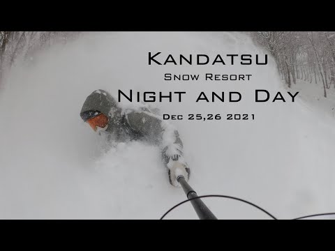 Kandatsu Snow Resort Night and Day Dec 25, 26 2021
