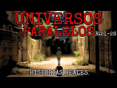 20 Historias REALES de Universos Paralelos que no te puedes perder!