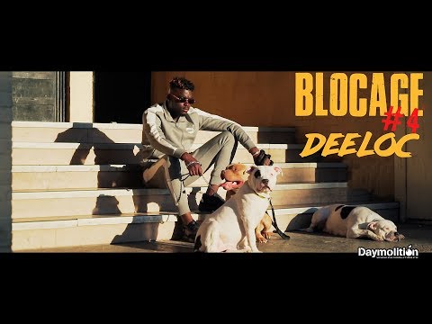 Deeloc - Blocage #4 I Daymolition