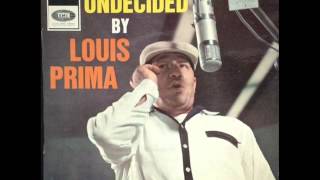 LOUIS PRIMA -  I'Ve Got The World On A String