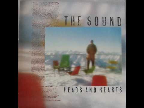 The Sound - Heads And Hearts (FULL ALBUM)