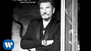 Johnny Hallyday - Mon coeur qui bat [Audio Officiel]