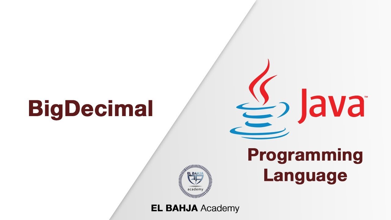 15 -  BigDecimal : Java (Darija)