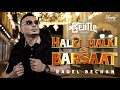 HALKI HALKI SI BARSAAT - GENTLE || RAOEL BECHAN [Official Music Video]