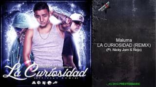 Maluma Ft Ñejo Y Nicky Jam - La Curiosidad (Official Remix) (Letra)