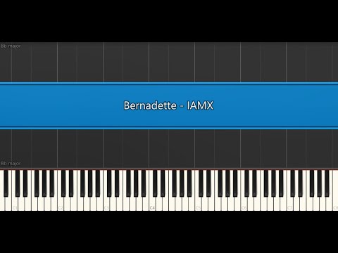 Bernadette - IAMX