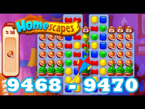 Homescapes Level 9468 - 9470 HD | 3 - match puzzle game | Gameplay Walkthrough | android | 9469