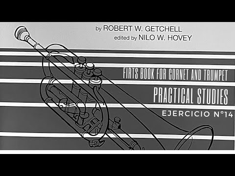 Estudio nº 14 - Robert W. Getchell -  First Book of Practical Studies for Cornet and Trumpet.