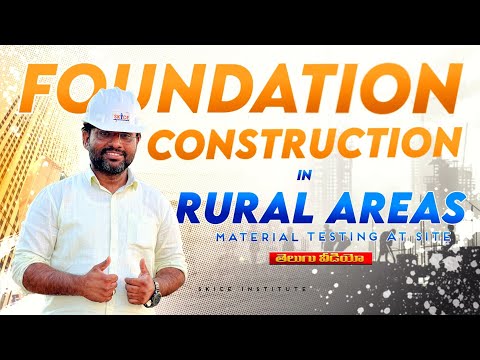 Foundation Construction In Rural Areas | Material Testing at Site| Skice Institute | Civil Engineer
