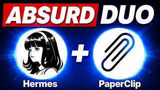 Hermes + PaperClip is INSANE!