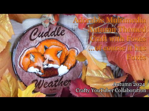 Fun with Multimedia: Cute Autumn Fox Sign Tutorial Autumn 2024 Crafty YouTubers Collaboration