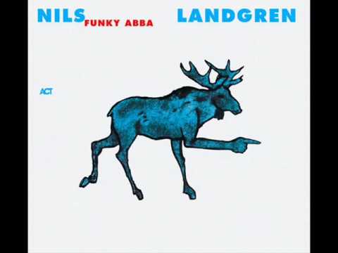 Nils Landgren Funk Unit - Super Trooper