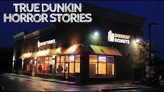 5 Creepy True Dunkin' Horror Stories