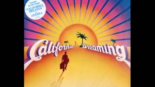 AMERICA - California Dreaming - Music From The Motion Picture Soundtrack CALIFORNIA DREAMING