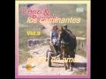 SUENO DE AMOR.-LOS CAMINANTES