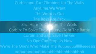 The Boys Are Back-Lyrics-Zac Efron and Corbin Bleu