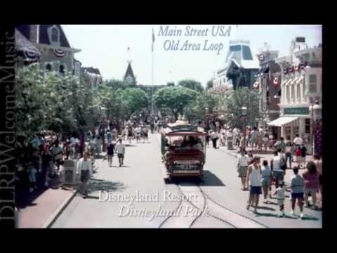 Disneyland Park- Old Area Loop - Main Street USA