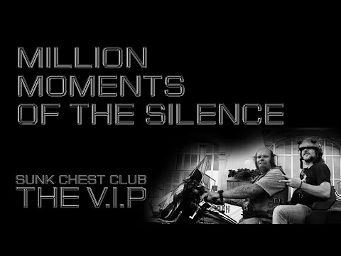 THE V.I.P™ - MILLION MOMENTS OF THE SILENCE © 2019 THE V.I.P™