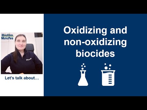 Biofilm Minutes - Oxidizing and non-oxidizing biocides
