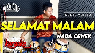 Download lagu SELAMAT MALAM KARAOKE NADA CEWEK / WANITA VERSI KOPLO HIGH QUALITY AUDIO CLARITY mp3 Download lagu SELAMAT MALAM KARAOKE NADA CEWEK / WANITA VERSI KOPLO HIGH QUALITY AUDIO CLARITY mp3