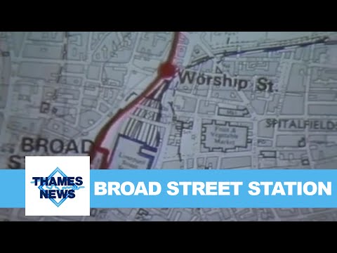 Broad Street Station | Thames News