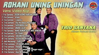 Download lagu Lagu Rohani Uning Uningan Trio Santana (  VIDEO KLIP ) mp3