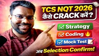 TCS NQT 2026 Complete Strategy 🔥 | How to Crack NQT in 30 Days 💯 | Coding + Aptitude + Mock Test