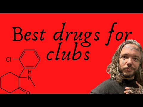 #80: Best drugs for clubs