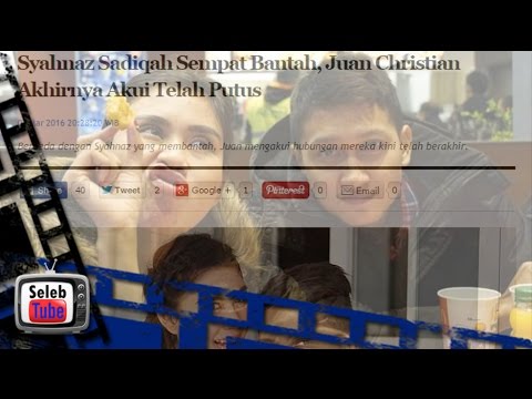 Penyebab Syahnaz dan Juan Christian Putus