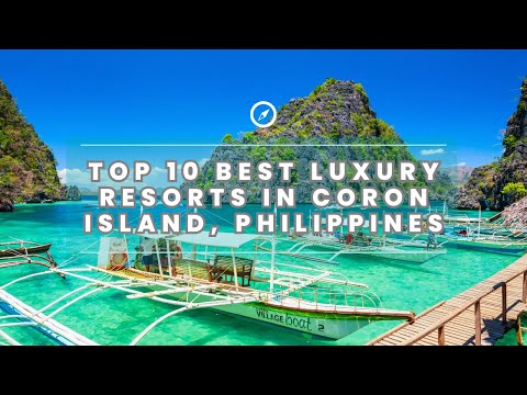 Top Ten best luxury resorts in Coron