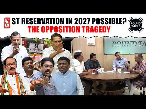 ST Reservation in 2027 possible? | The Opposition Tragedy | Round Table | 070826