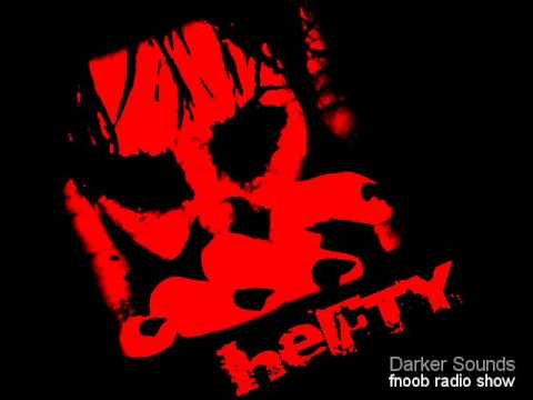 HEFTY  |  Darker Sounds on Fnoob Radio  |  Promo Launch Set 13.12.2010